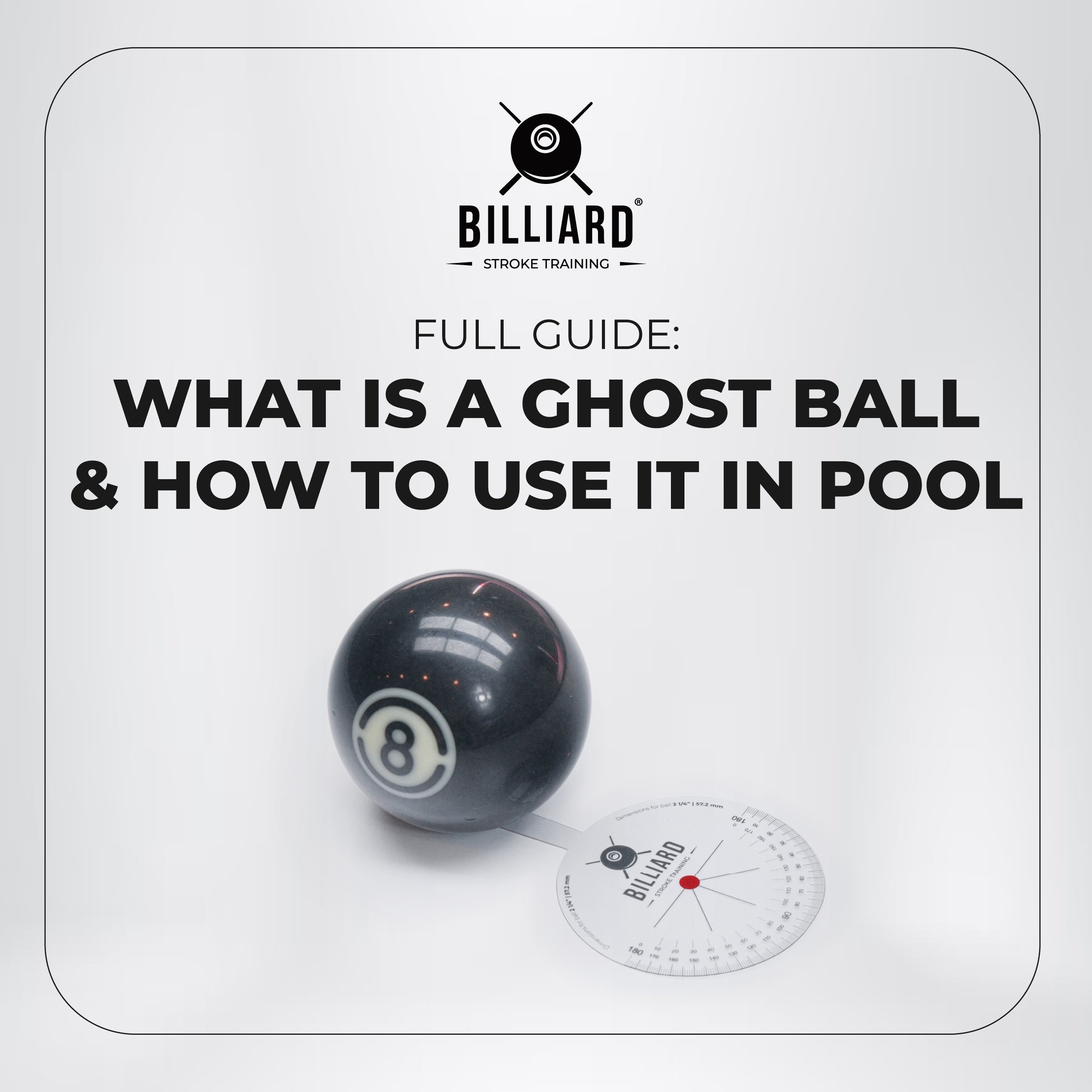 What Is a Ghost Ball & How to Use It in Pool (Full Guide)
