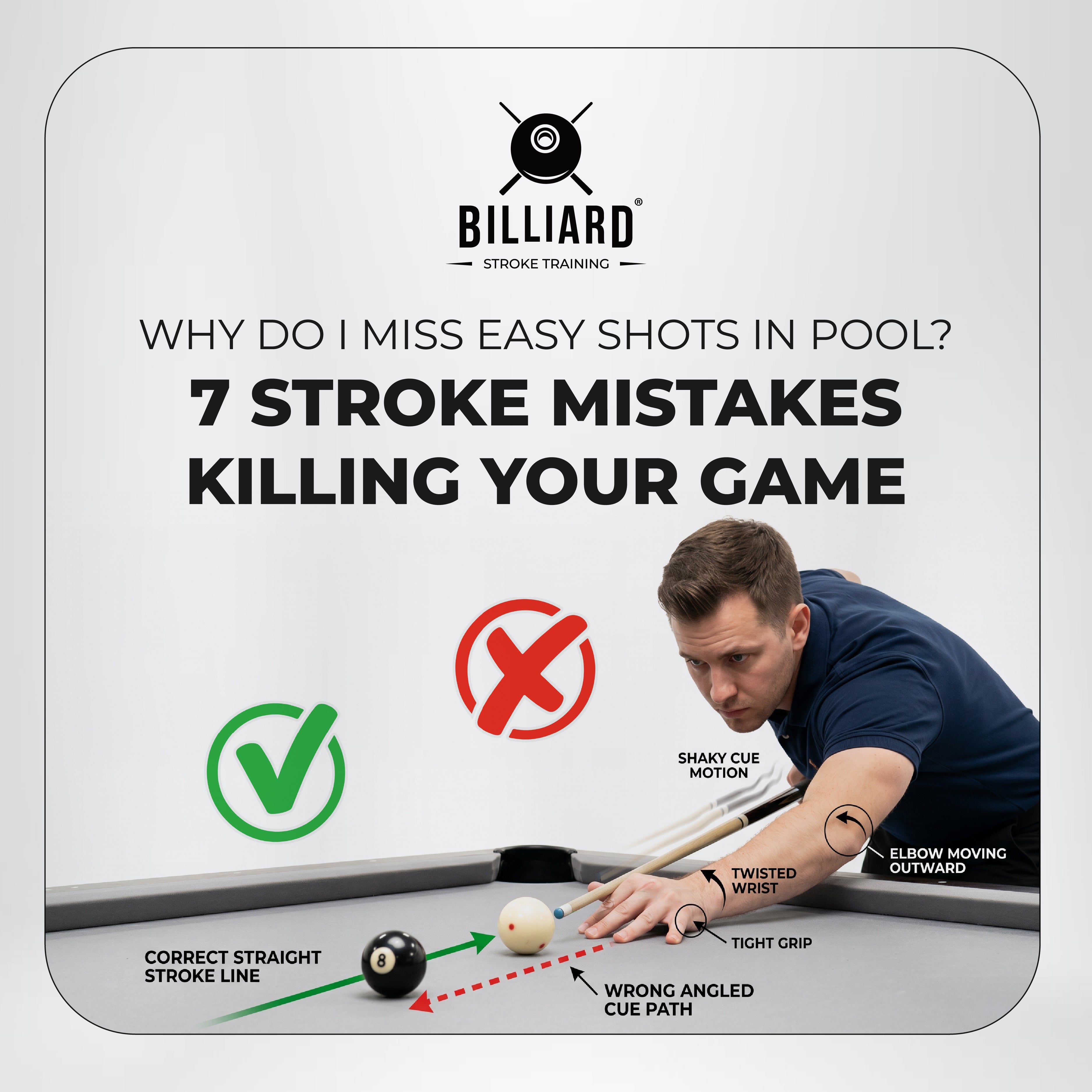 Why Do I Miss Easy Shots in Pool? 7 Stroke Mistakes Killing Your Game